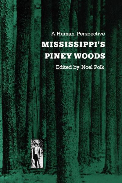 Mississippi’s Piney Woods