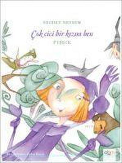 Cok Cici Bir Kizim Ben