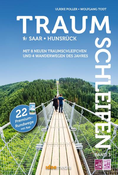 Traumschleifen & Traumschleifchen 3 - Saar-Hunsrück