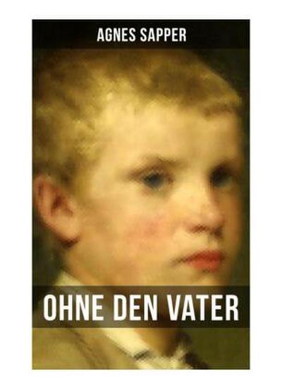 Ohne den Vater