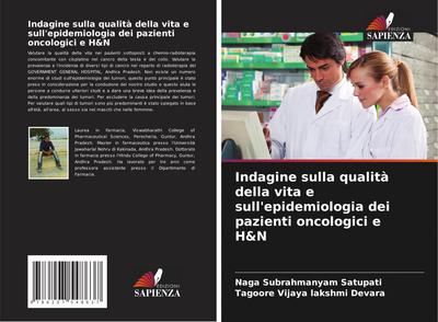 Indagine sulla qualità della vita e sull’epidemiologia dei pazienti oncologici e H&N