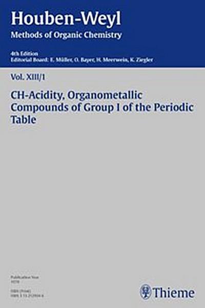 Houben-Weyl Methods of Organic Chemistry Vol. XIII/1, 4th Edition
