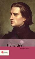 Franz Liszt Barbara Meier Author