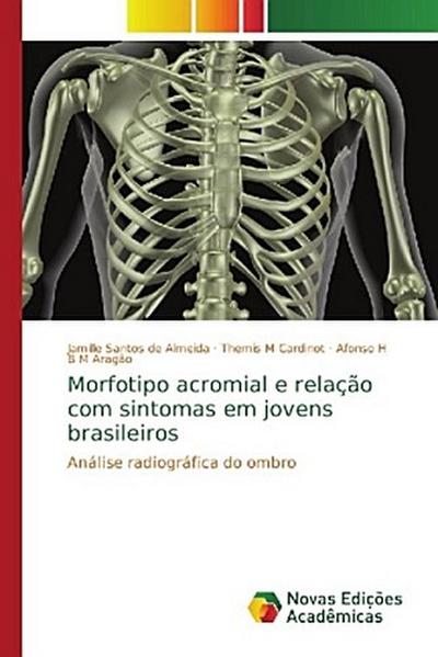 Morfotipo acromial e relação com sintomas em jovens brasileiros