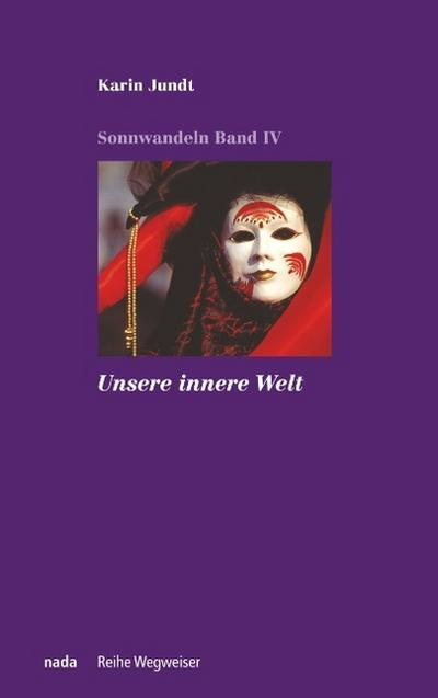 Unsere innere Welt
