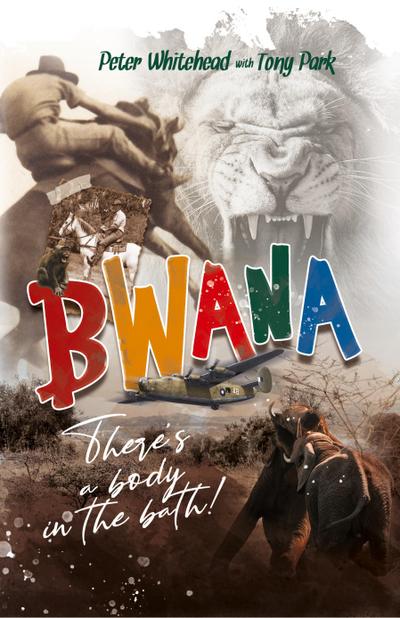 Bwana, There’s a Body in the Bath!