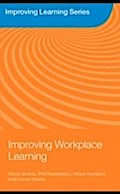 Improving Workplace Learning