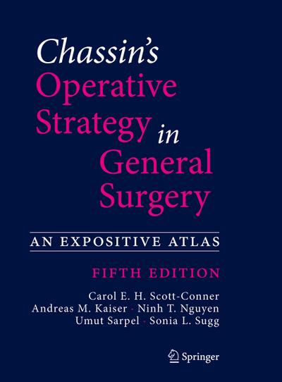 Chassin’s Operative Strategy in General Surgery