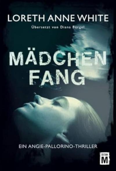 Mädchenfang