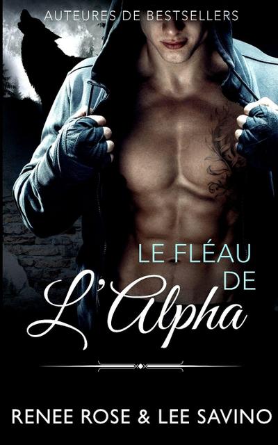 Le Fléau de l’Alpha