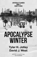 Apocalypse Winter (Seasons of an Apocalypse, #3)