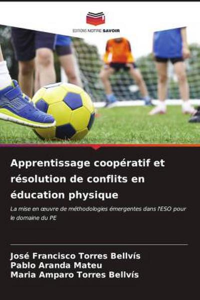 Apprentissage coopératif et résolution de conflits en éducation physique