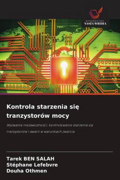 Kontrola starzenia si¿ tranzystorów mocy