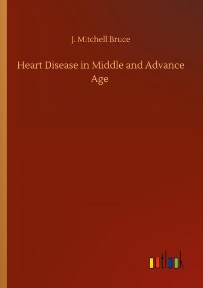 Heart Disease in Middle and Advance Age