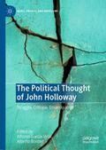 The Political Thought of John Holloway