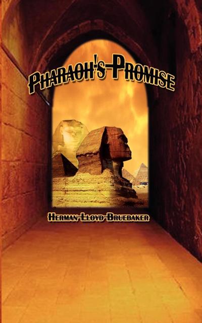 Pharaoh’s Promise