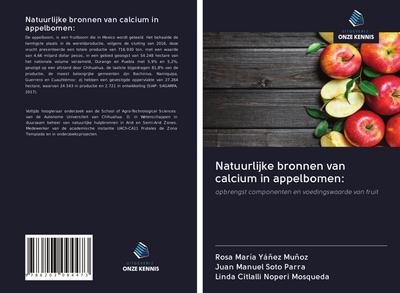 Natuurlijke bronnen van calcium in appelbomen: