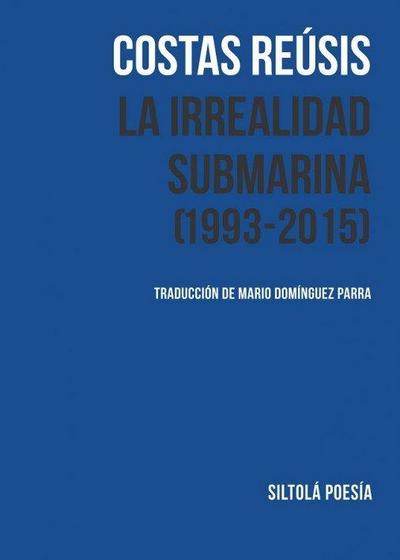 La irrealidad submarina, 1993-2015