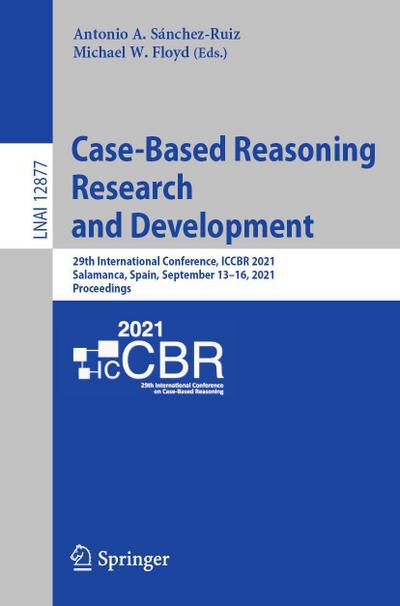 Case-Based Reasoning Research and Development