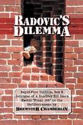 Radovic’s Dilemma