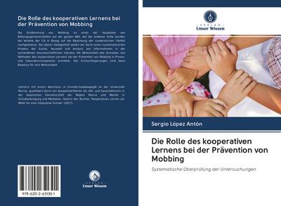 Die Rolle des kooperativen Lernens bei der Prävention von Mobbing