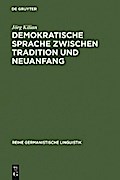 Demokratische Sprache zwischen Tradition und Neuanfang
