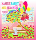 Maellie Rabbit and Her Sweet Piano