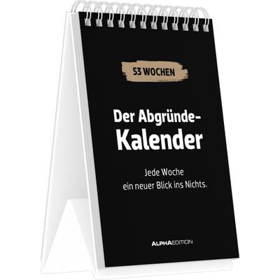 Der Abgründe Kalender - jede Woche ein neuer Blick ins Nichts