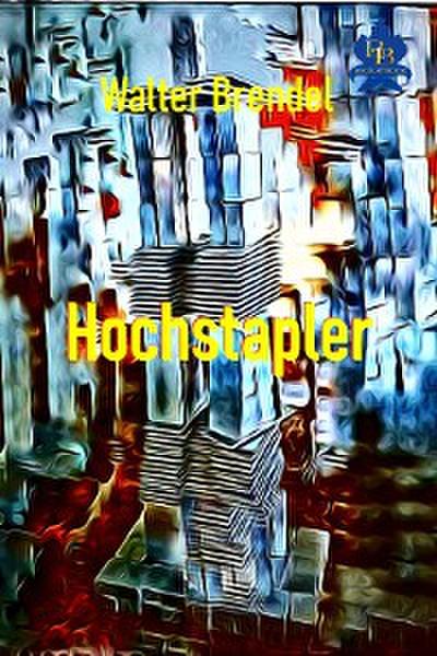 Hochstapler