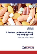 A Review on Osmotic Drug Delivery System