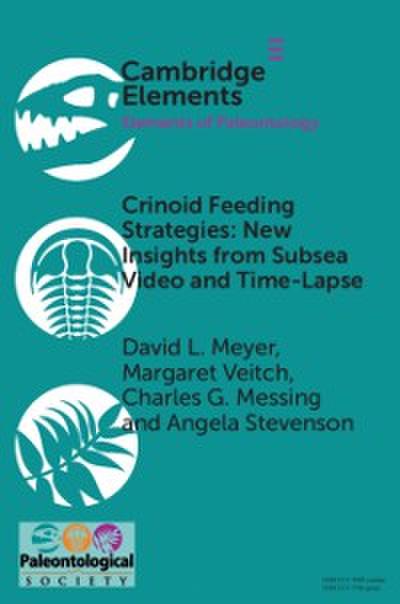 Crinoid Feeding Strategies: New Insights From Subsea Video And Time-Lapse