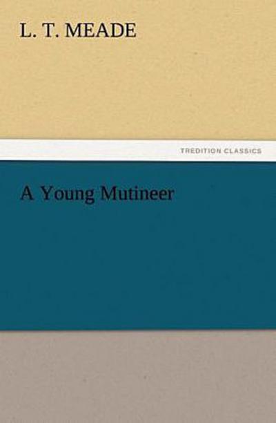A Young Mutineer