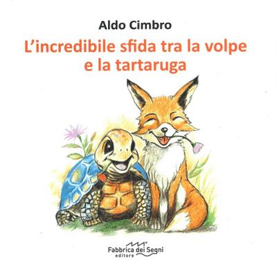 L’ incredibile sfida tra la volpe e la tartaruga