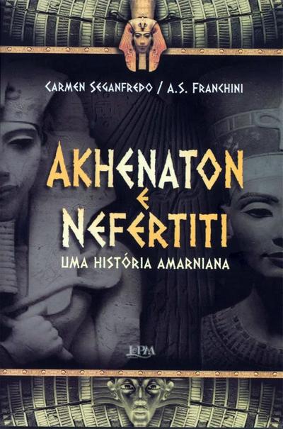 Akhenaton e Nefertiti