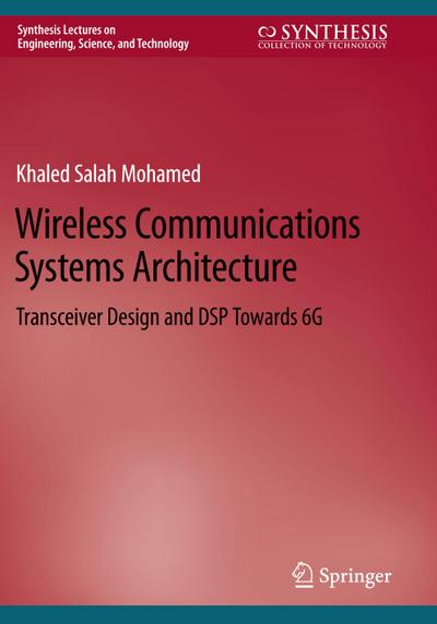 Wireless Communications Systems Architecture