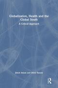 Globalization, Health and the Global South