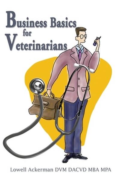 Business Basics for Veterinarians