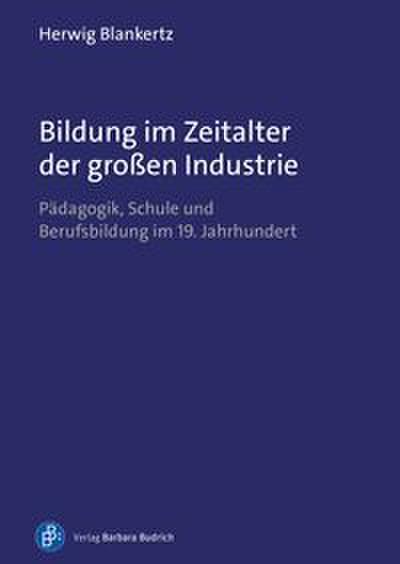 Bildung im Zeitalter der großen Industrie