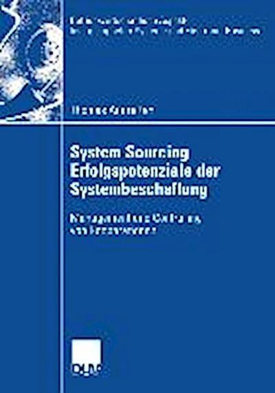 System Sourcing - Erfolgspotenziale der Systembeschaffung