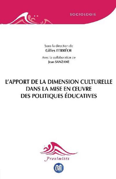 L’apport de la dimension culturelle dans la mise en ¿uvre des politiques éducatives