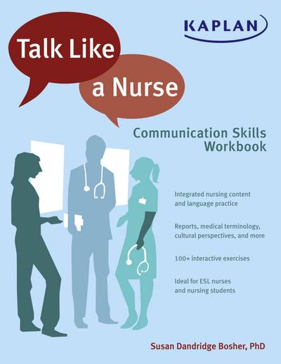 Bosher, S: Talk Like a Nurse