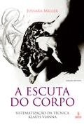A escuta do corpo