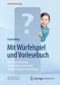 Mit Würfelspiel und Vorlesebuch