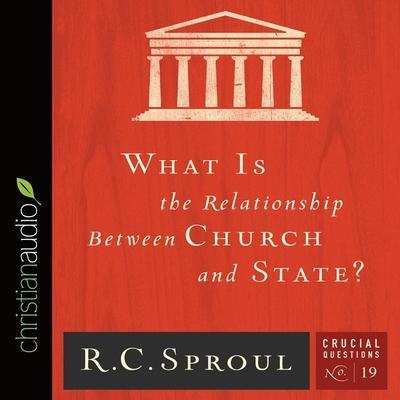 What Is the Relationship Between Church and State? Lib/E