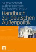 Handbuch zur deutschen Außenpolitik Siegmar Schmidt Editor