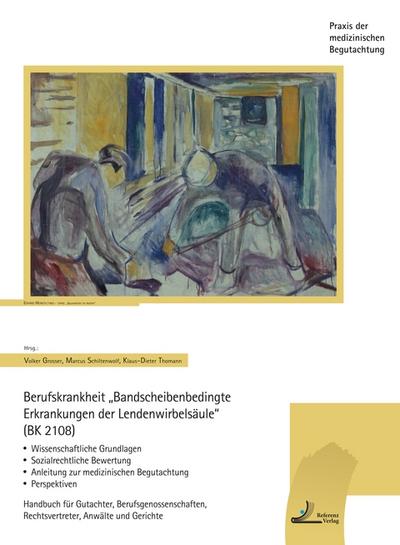 Berufskrankheit ’Bandscheibenbedingte Erkrankungen der Wirbelsäule’ (BK 2108)