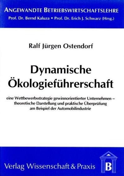 Dynamische Ökologieführerschaft.