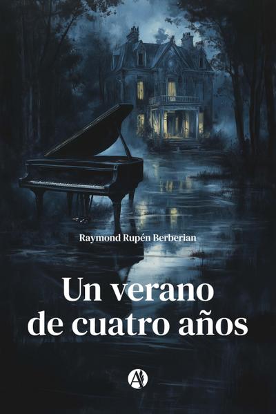 Un verano de cuatro años