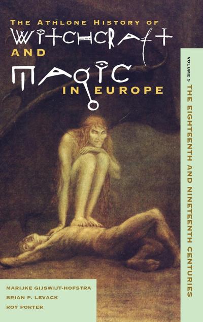 Witchcraft and Magic in Europe, Volume 5