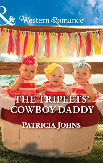 The Triplets’ Cowboy Daddy